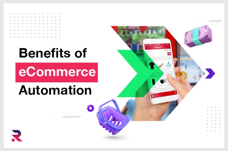 eCommerce Automation - Everything That You Have to Know