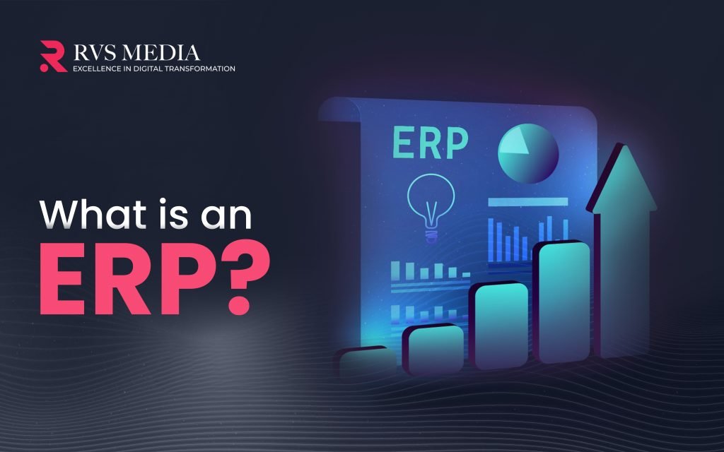 What is ERP? 