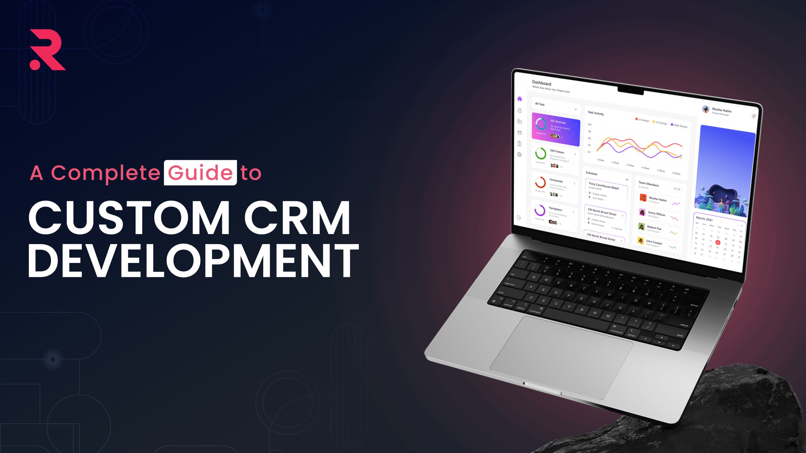 A Complete Guide to Custom CRM Development